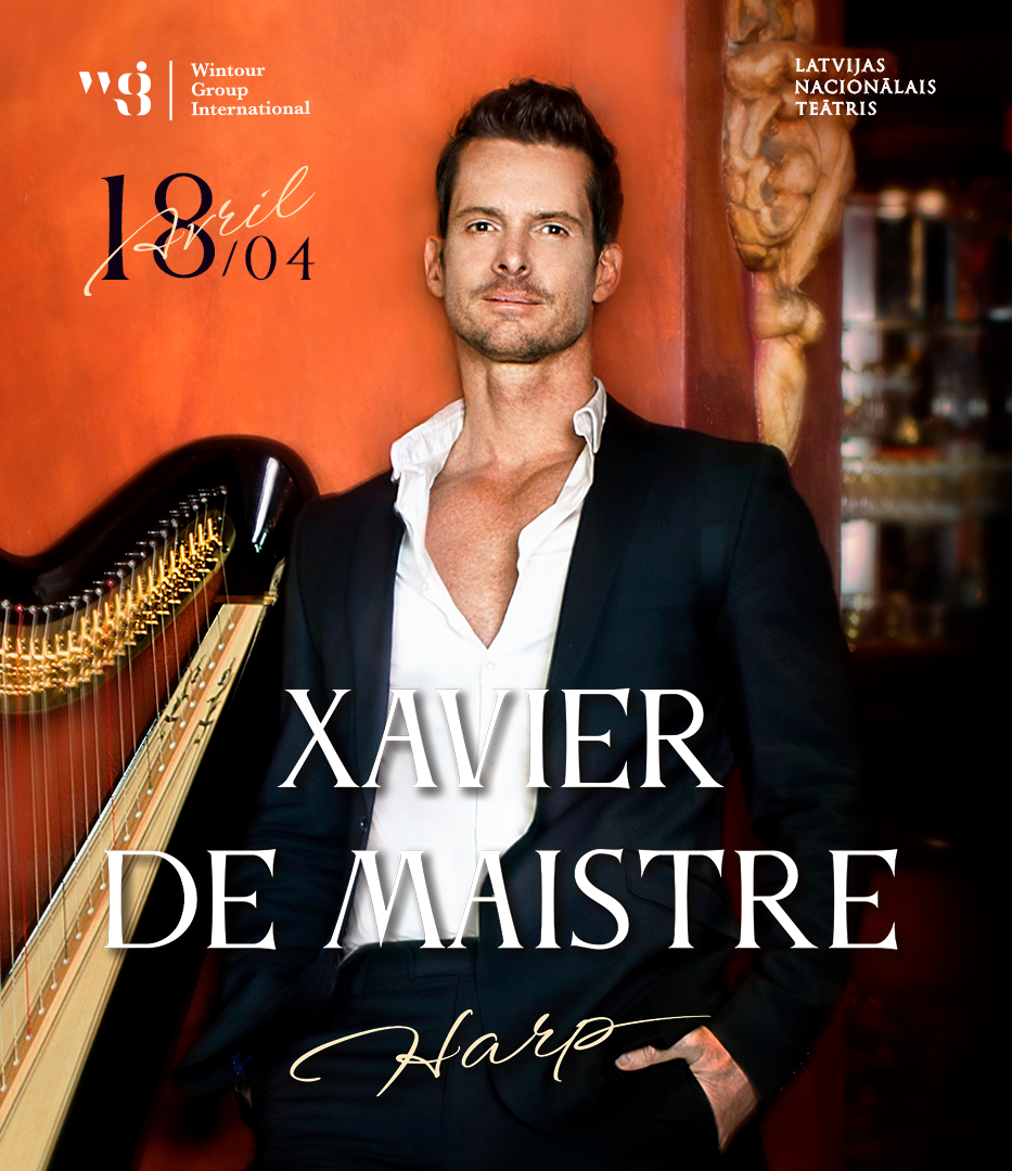 Xavier de Maistre. Harp. — Latvijas Nacionālais teātris